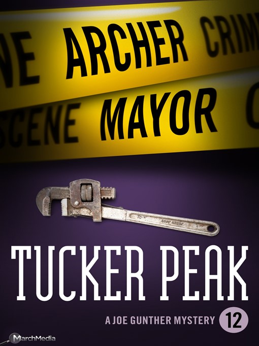 Title details for Tucker Peak by Archer Mayor - Wait list